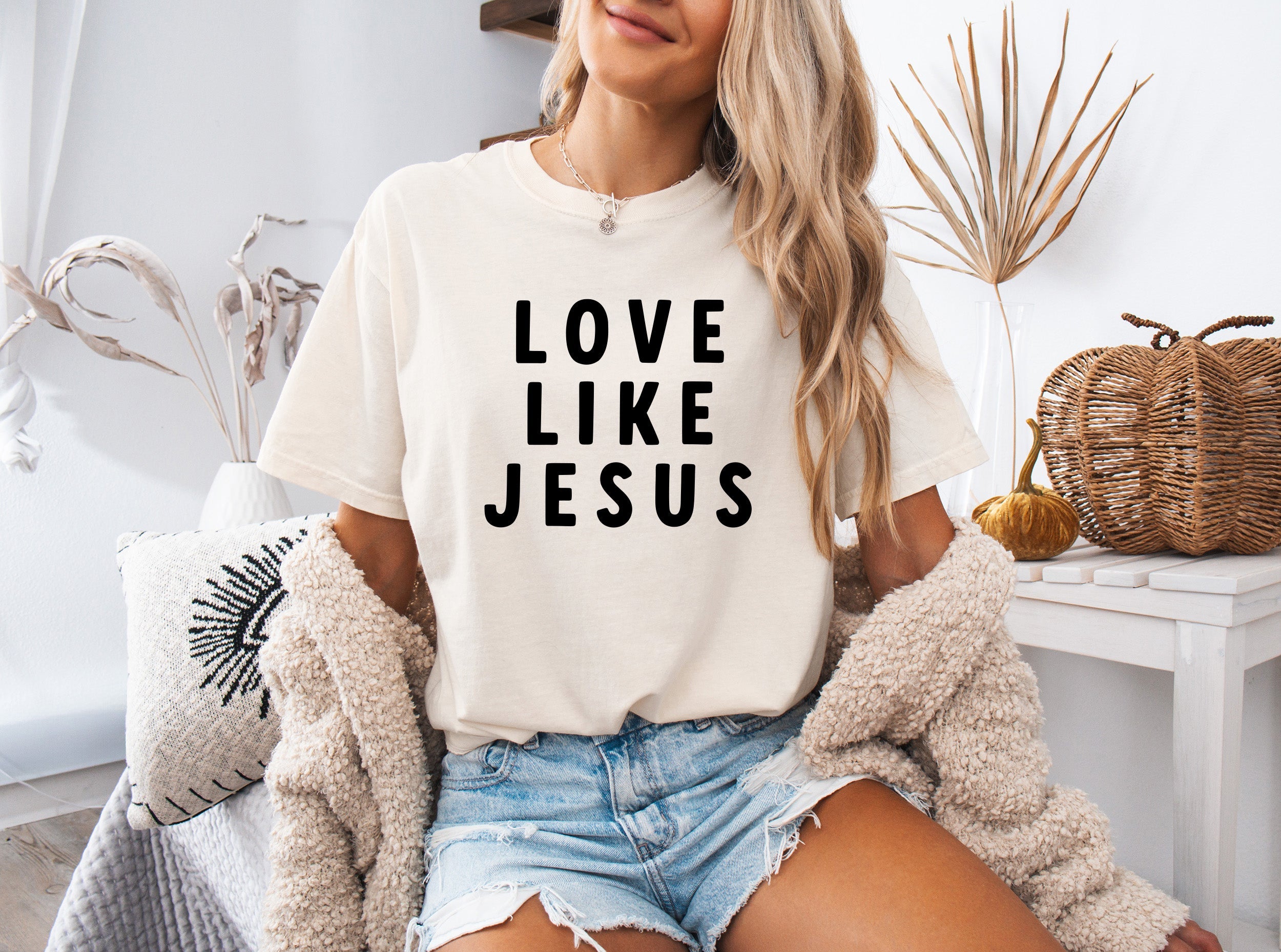 Love Like Jesus Garment Dyed Christian T Shirt (big design)